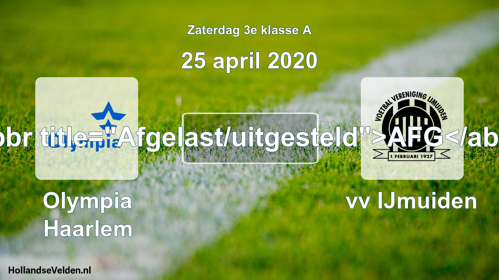 Scheduled Match: Olympia Haarlem - vv IJmuiden (25 April 2020)