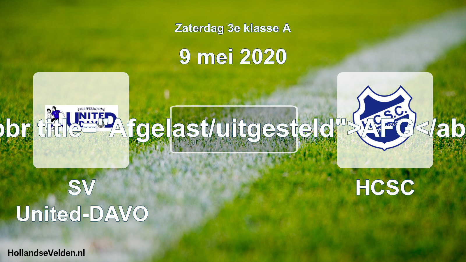 Scheduled Match: SV United-DAVO - HCSC (9 May 2020)