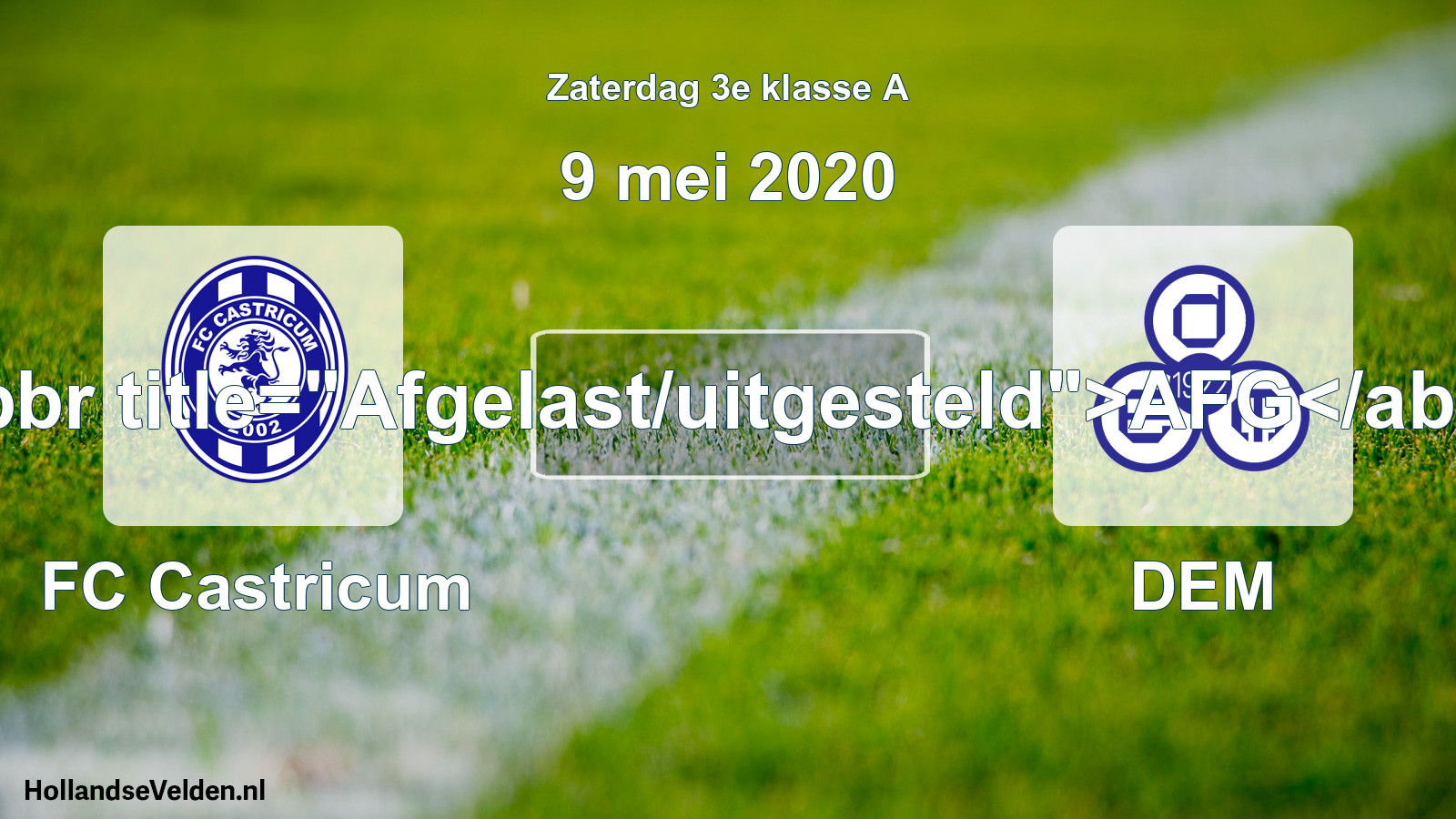 Scheduled Match: FC Castricum - DEM (9 May 2020)