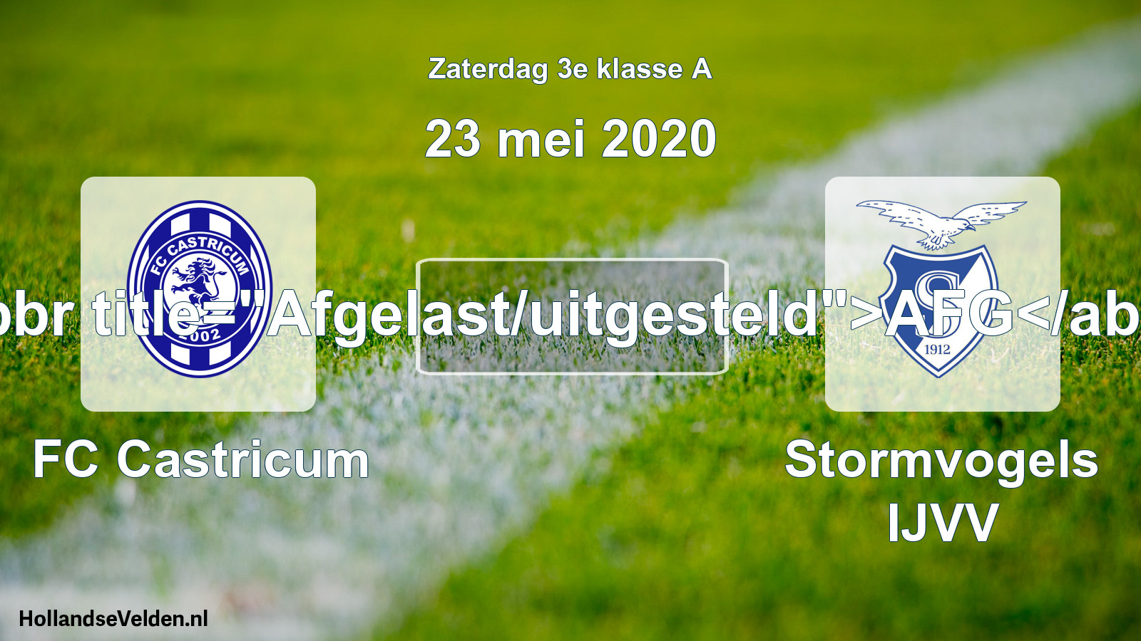 Scheduled Match: FC Castricum - Stormvogels IJVV (23 May 2020)