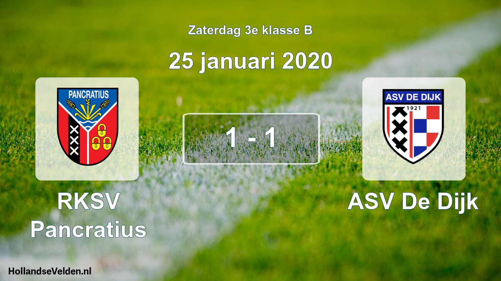 Total number of matches played: RKSV Pancratius - ASV De Dijk 1 - 1 (25 January 2020)