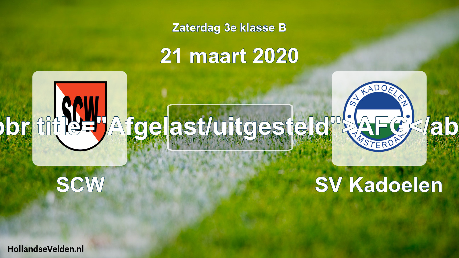 Scheduled Match: SCW - SV Kadoelen (21 March 2020)