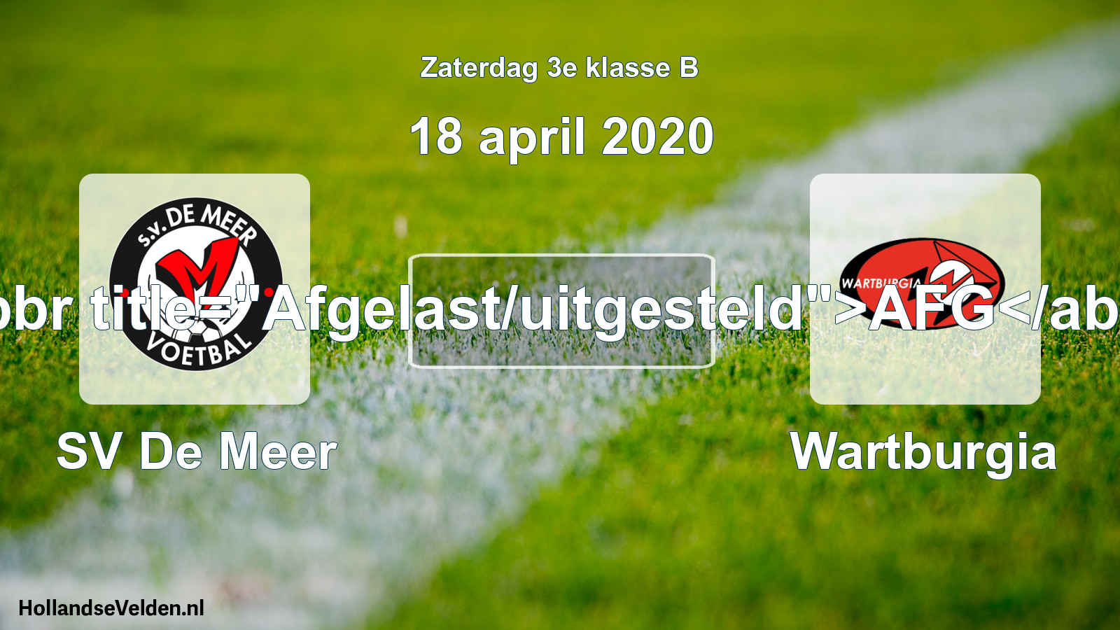 Scheduled Match: SV De Meer - Wartburgia (18 April 2020)