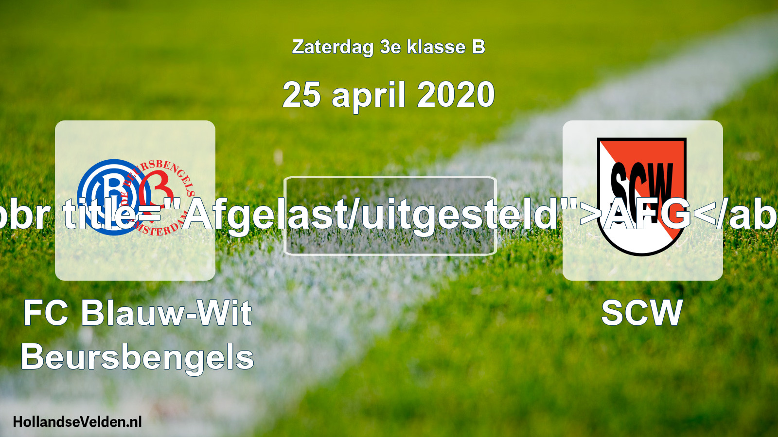Scheduled Match: FC Blauw-Wit Beursbengels - SCW (25 April 2020)