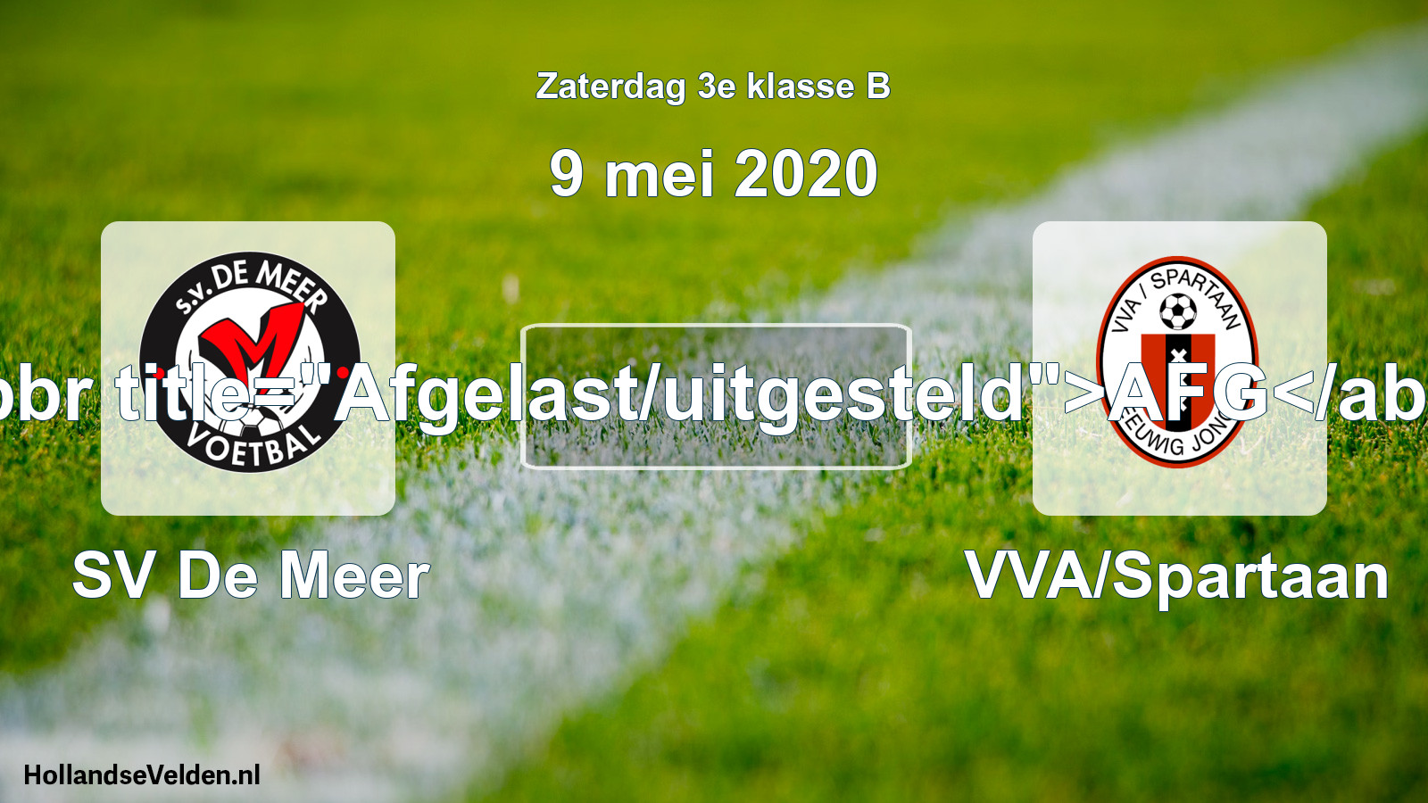 Scheduled Match: SV De Meer - VVA/Spartaan (9 May 2020)
