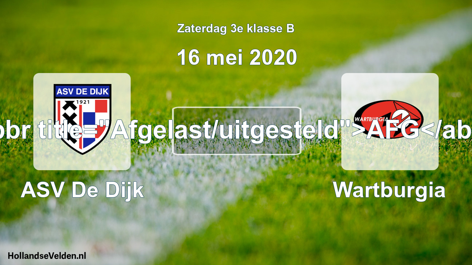 Scheduled Match: ASV De Dijk - Wartburgia (16 May 2020)