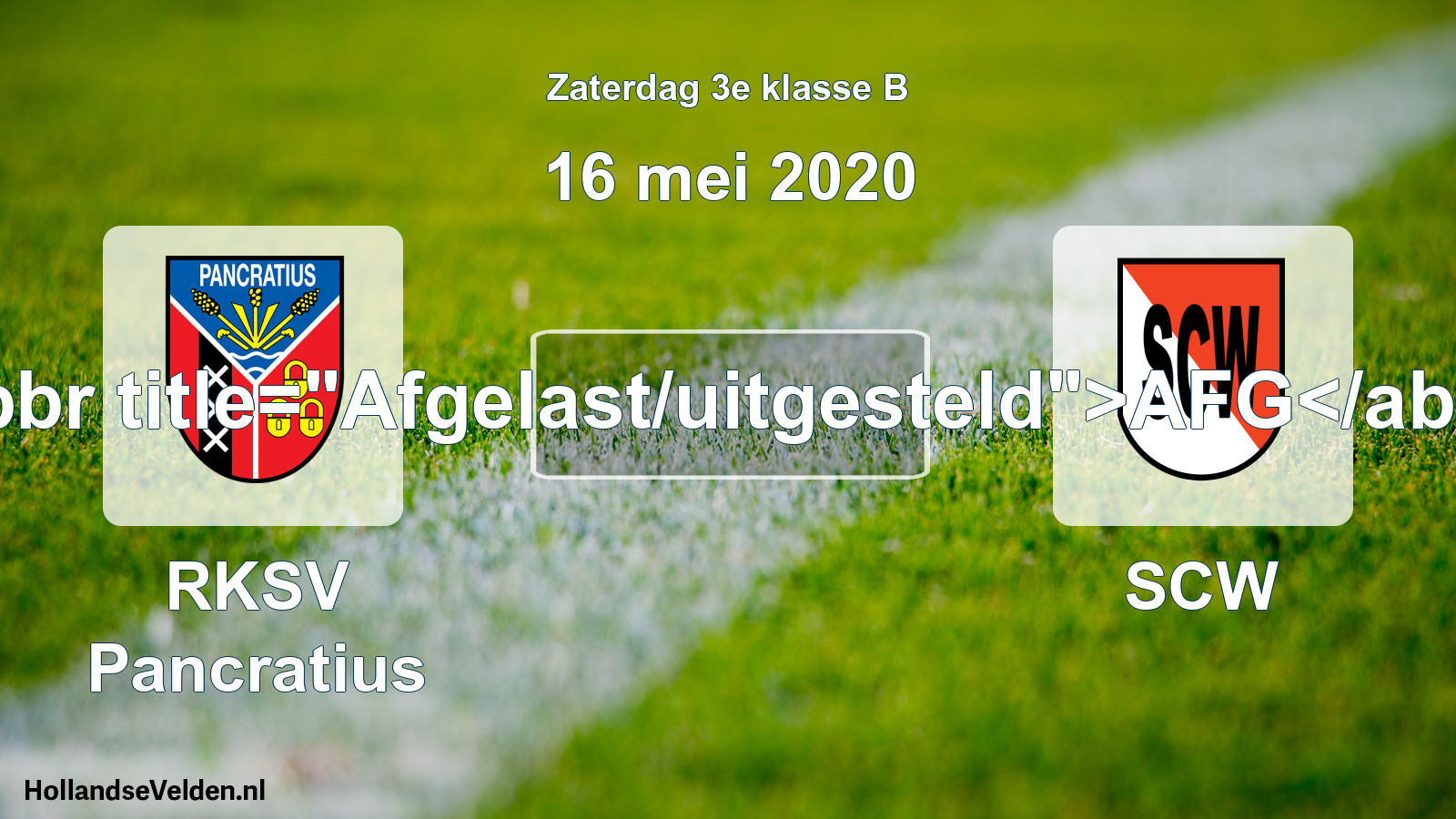 Scheduled Match: RKSV Pancratius - SCW (16 May 2020)