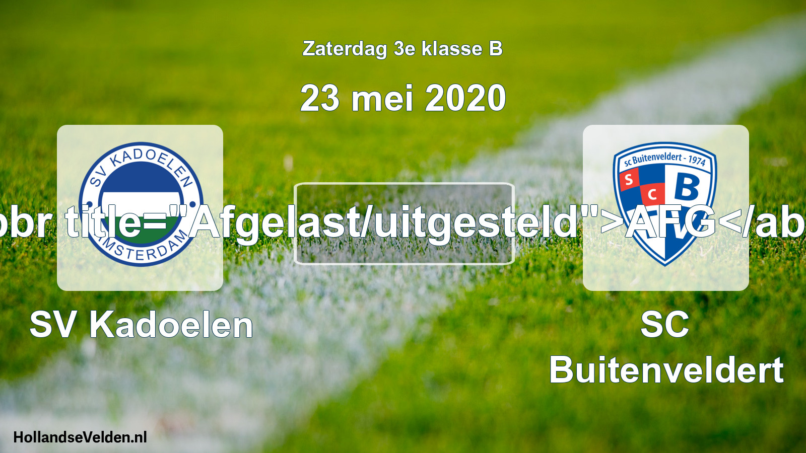 Scheduled Match: SV Kadoelen - SC Buitenveldert (23 May 2020)