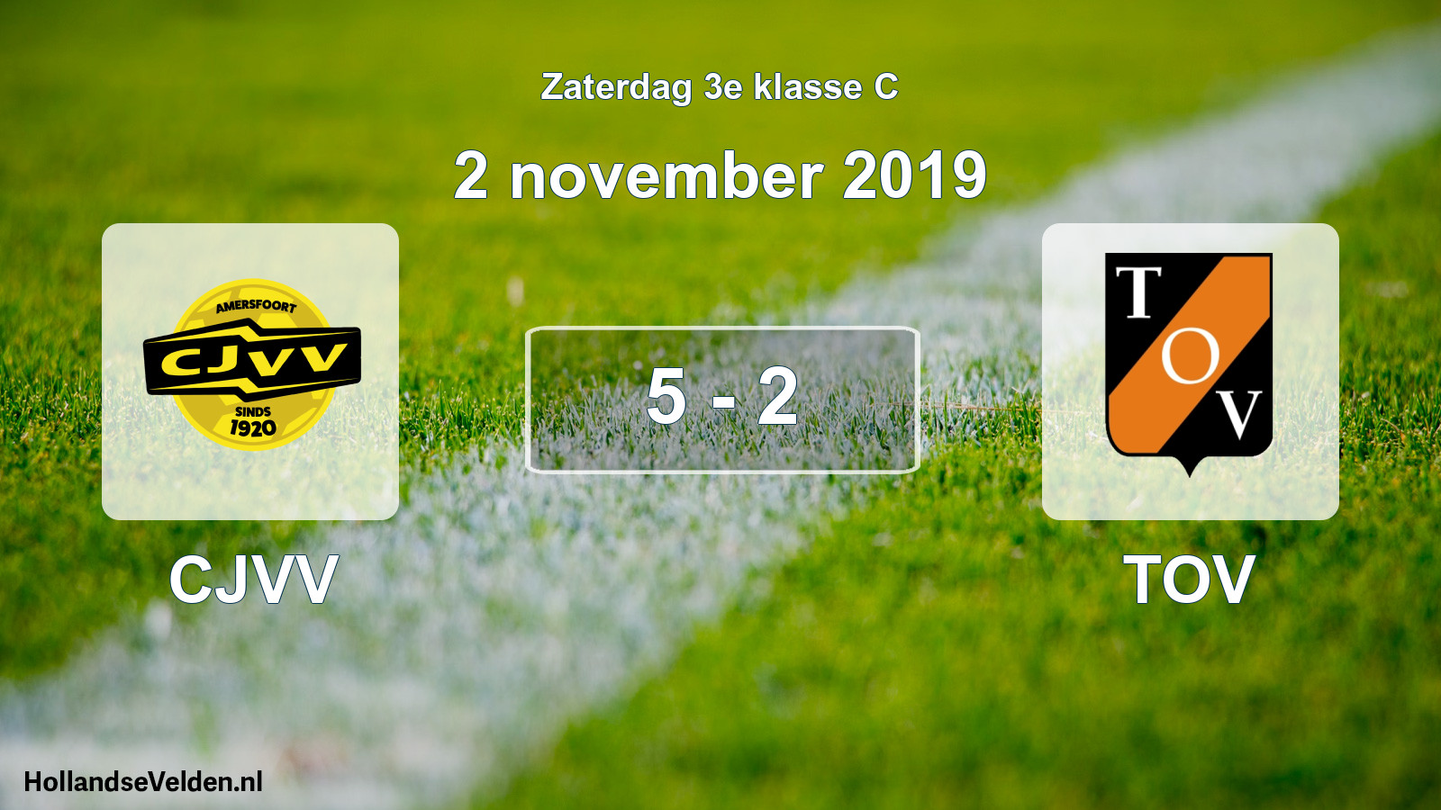 Total number of matches played: CJVV - TOV 5 - 2 (2 November 2019)