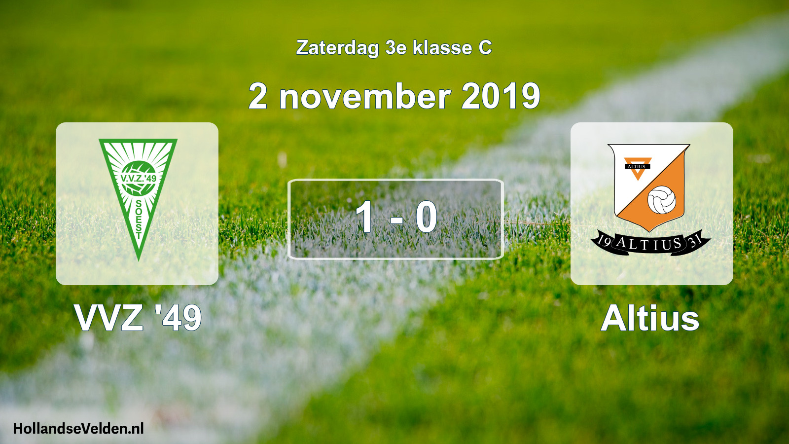 Total number of matches played: VVZ '49 - Altius 1 - 0 (2 November 2019)