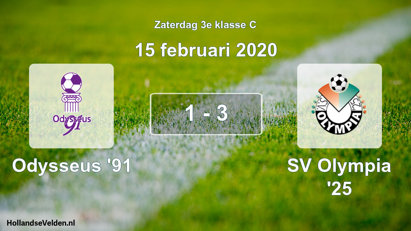 Total number of matches played: Odysseus '91 - SV Olympia '25 1 - 3 (15 February 2020)