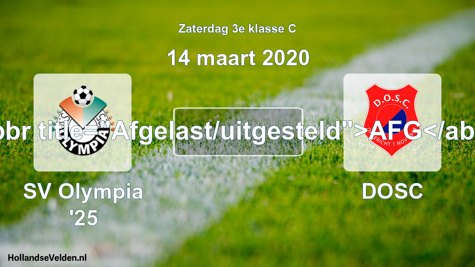 Scheduled Match: SV Olympia '25 - DOSC (14 March 2020)