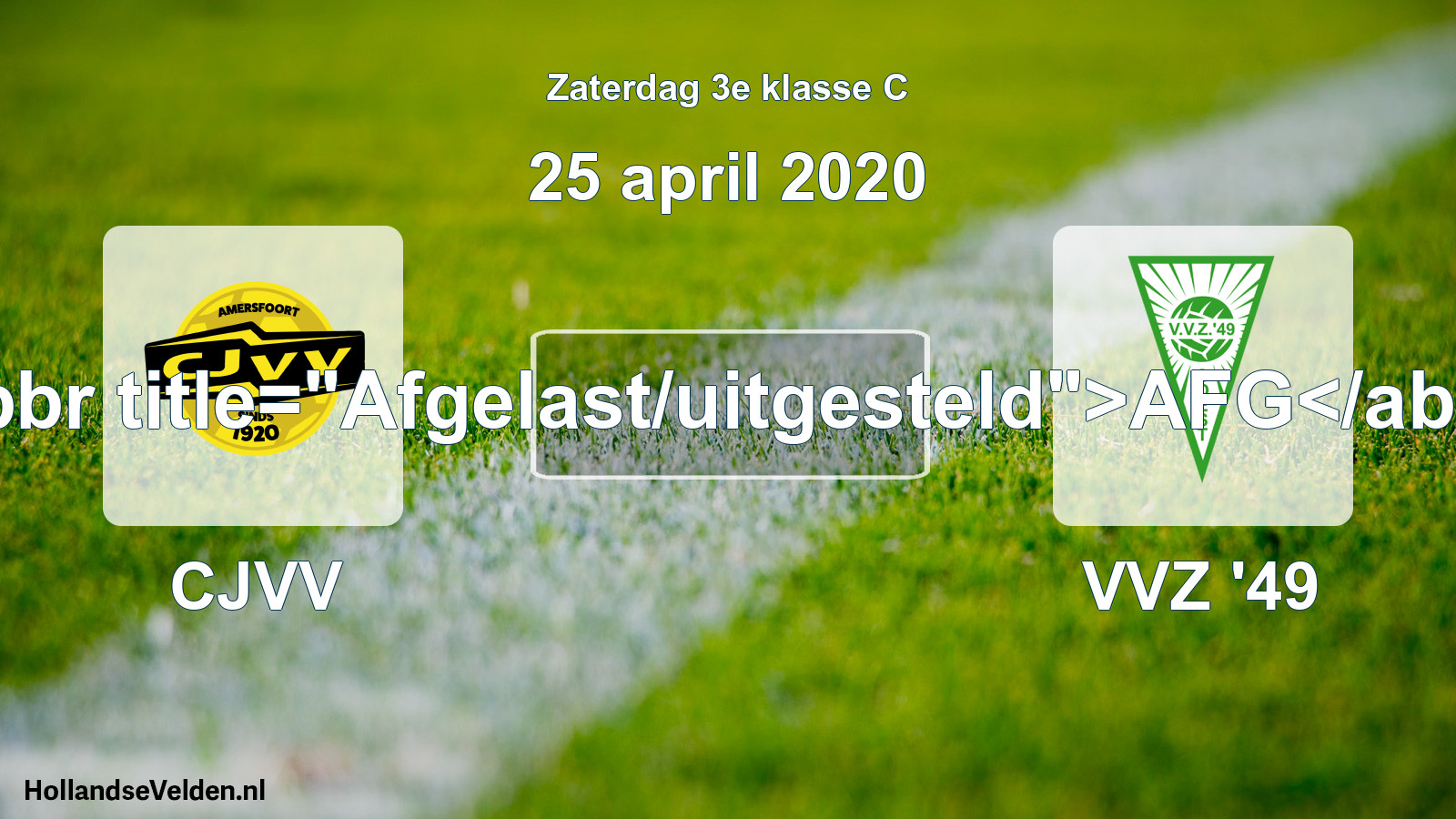 Scheduled Match: CJVV - VVZ '49 (25 April 2020)