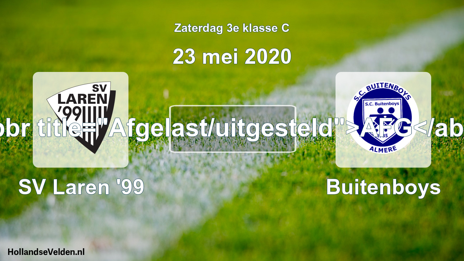 Scheduled Match: SV Laren '99 - Buitenboys (23 May 2020)