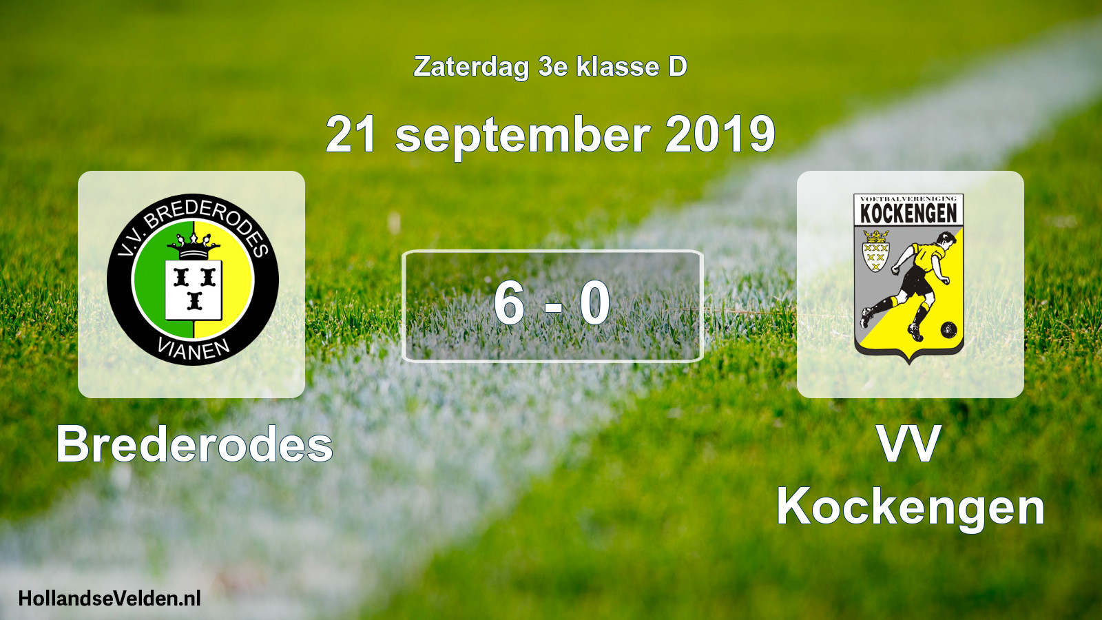Total number of matches played: Brederodes - VV Kockengen 6 - 0 (21 September 2019)