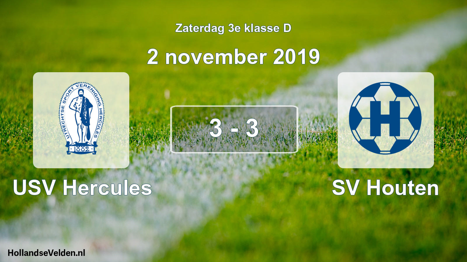 Total number of matches played: USV Hercules - SV Houten 3 - 3 (2 November 2019)