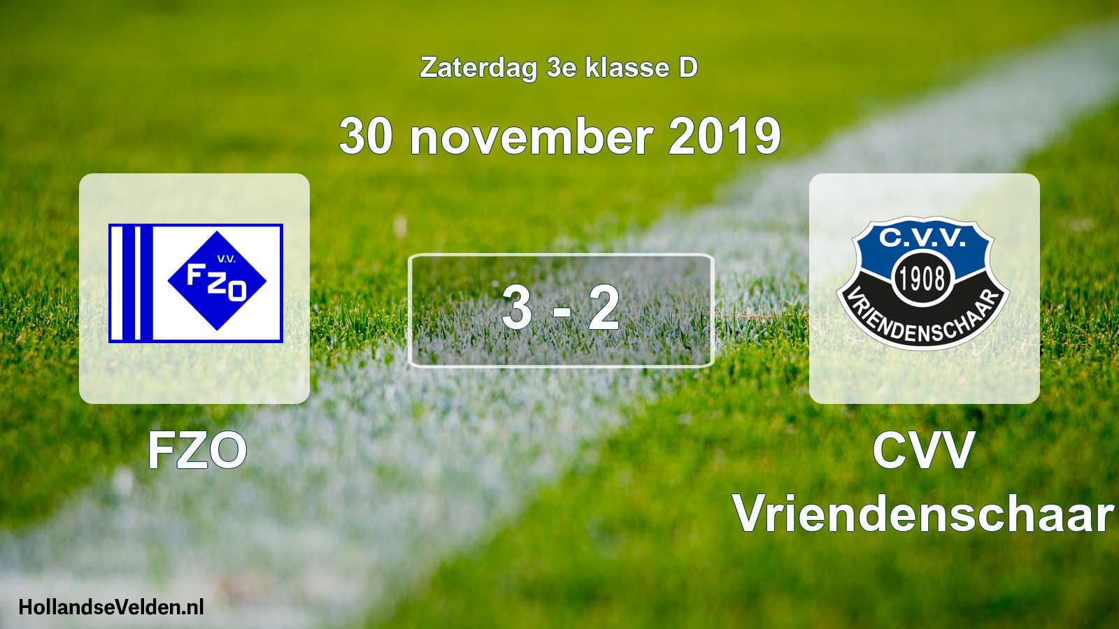 Total number of matches played: FZO - CVV Vriendenschaar 3 - 2 (30 November 2019)