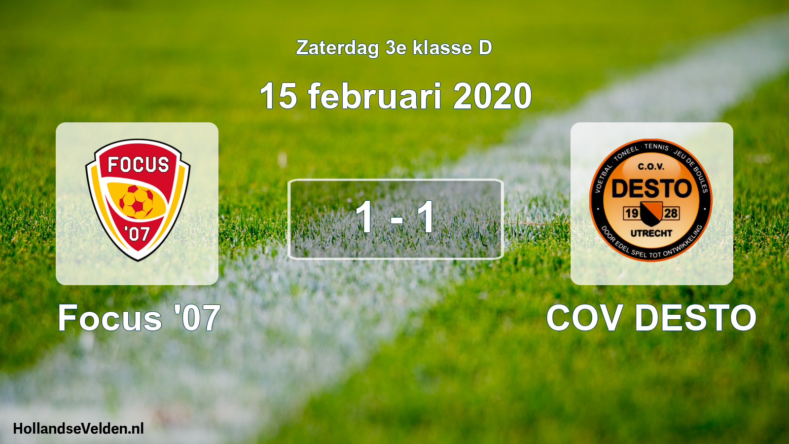 Total number of matches played: Focus '07 - COV DESTO 1 - 1 (15 February 2020)