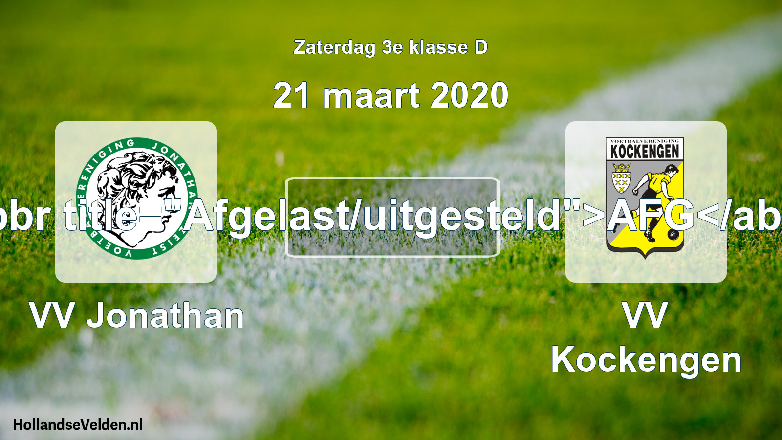 Scheduled Match: VV Jonathan - VV Kockengen (21 March 2020)