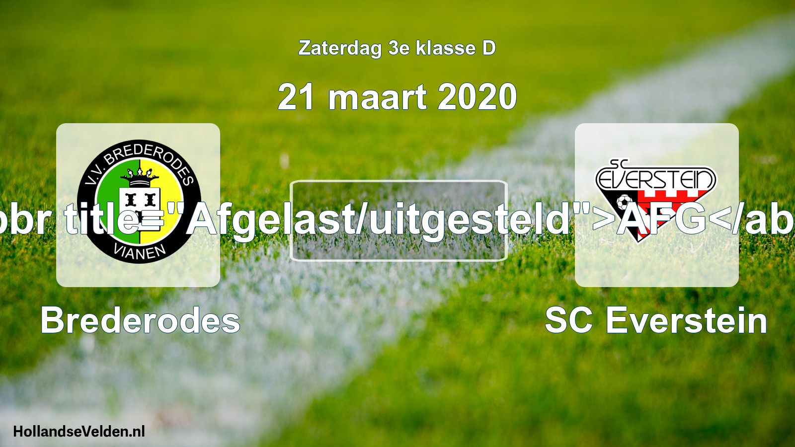 Scheduled Match: Brederodes - SC Everstein (21 March 2020)
