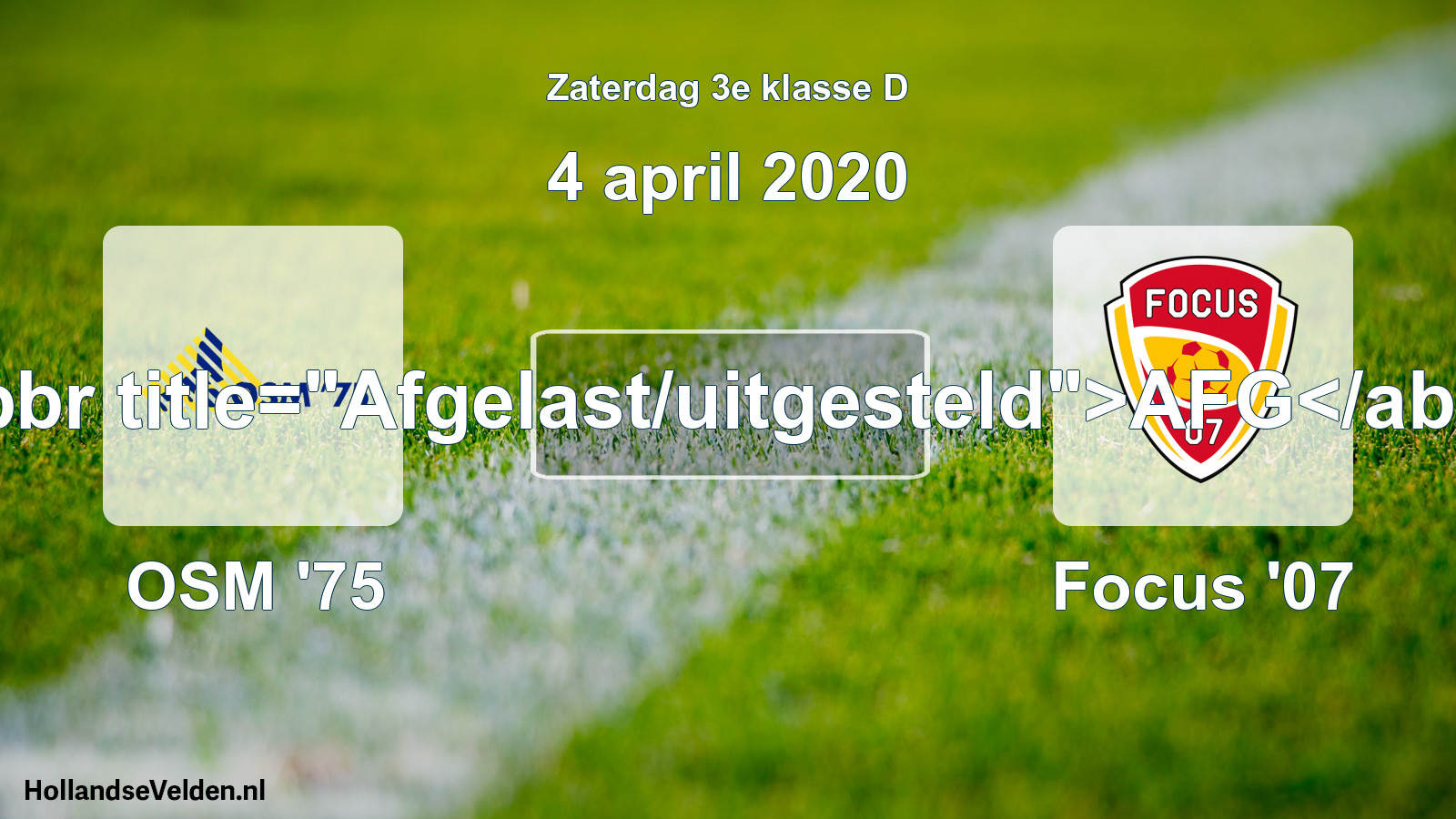 Scheduled Match: OSM '75 - Focus '07 (4 April 2020)