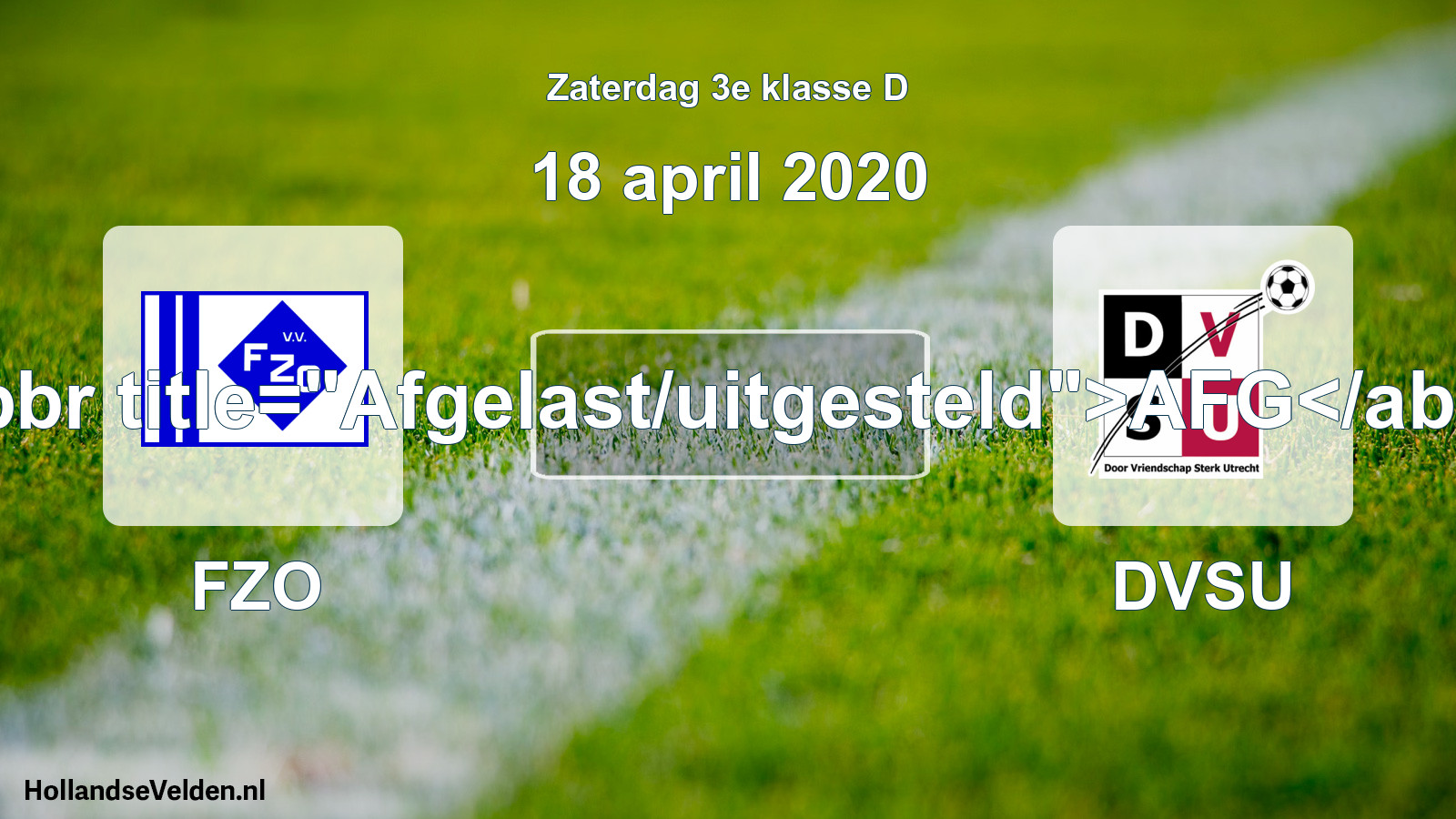 Scheduled Match: FZO - DVSU (18 April 2020)