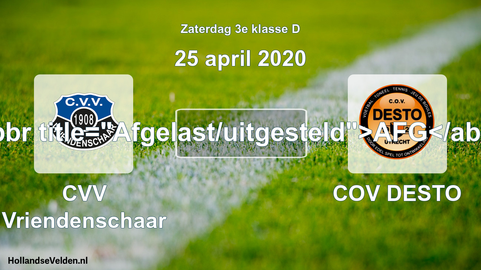 Scheduled Match: CVV Vriendenschaar - COV DESTO (25 April 2020)