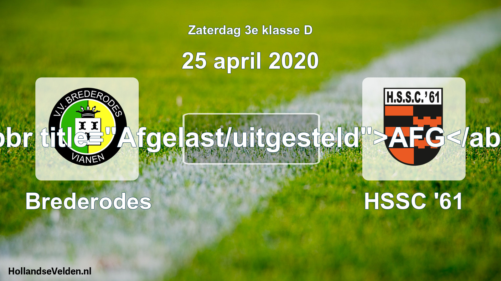 Scheduled Match: Brederodes - HSSC '61 (25 April 2020)
