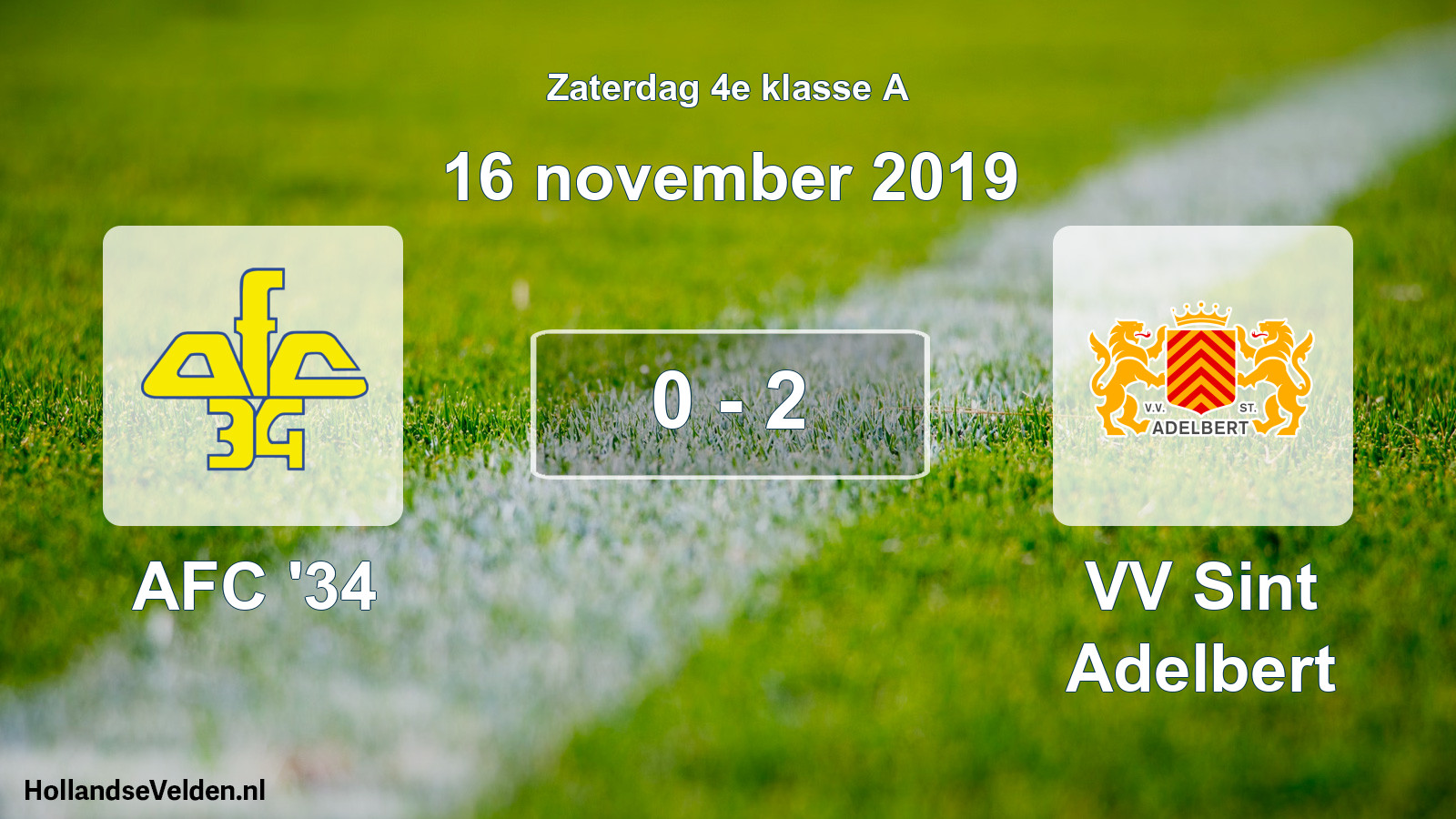 Total number of matches played: AFC '34 - VV Sint Adelbert 0 - 2 (16 November 2019)