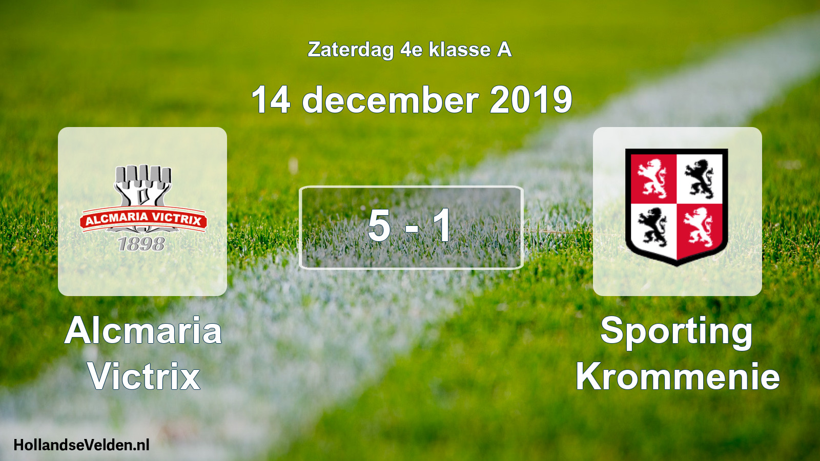 Total number of matches played: Alcmaria Victrix - Sporting Krommenie 5 - 1 (14 December 2019)