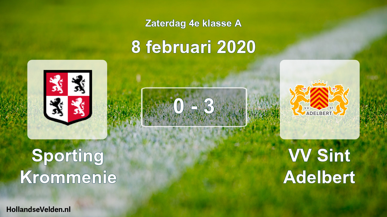 Total number of matches played: Sporting Krommenie - VV Sint Adelbert 0 - 3 (8 February 2020)