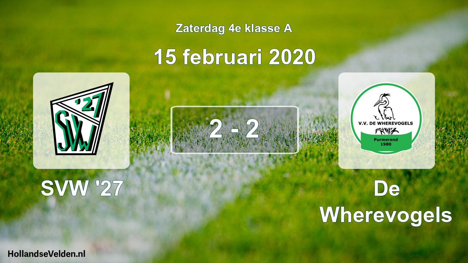 Total number of matches played: SVW '27 - De Wherevogels 2 - 2 (15 February 2020)