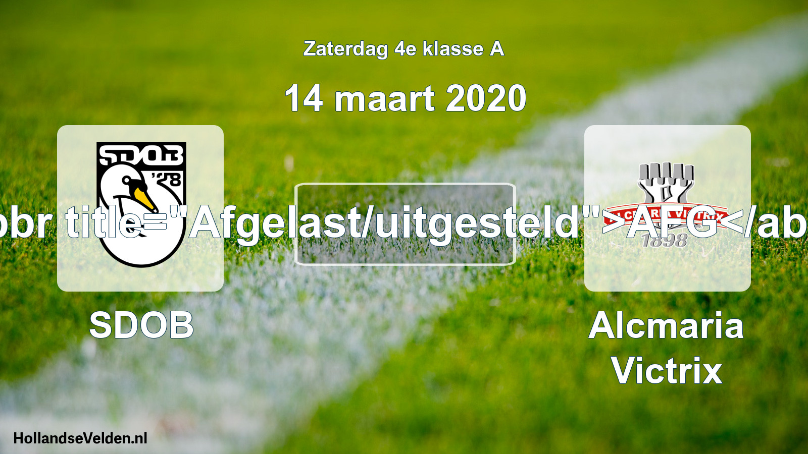 Scheduled Match: SDOB - Alcmaria Victrix (14 March 2020)