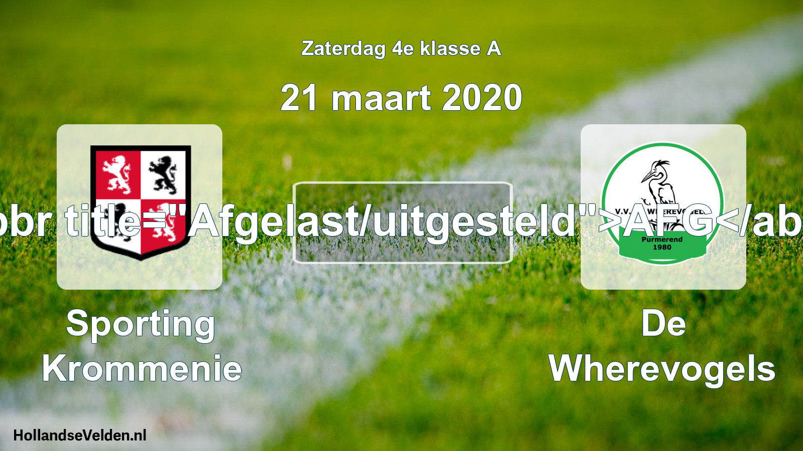 Scheduled Match: Sporting Krommenie - De Wherevogels (21 March 2020)