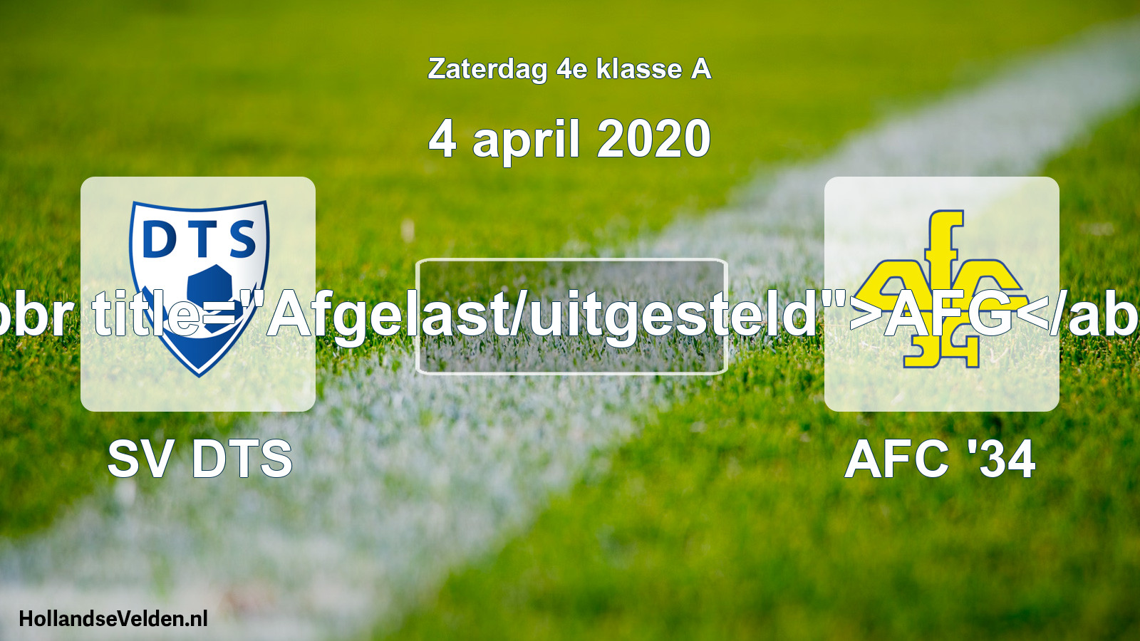 Scheduled Match: SV DTS - AFC '34 (4 April 2020)