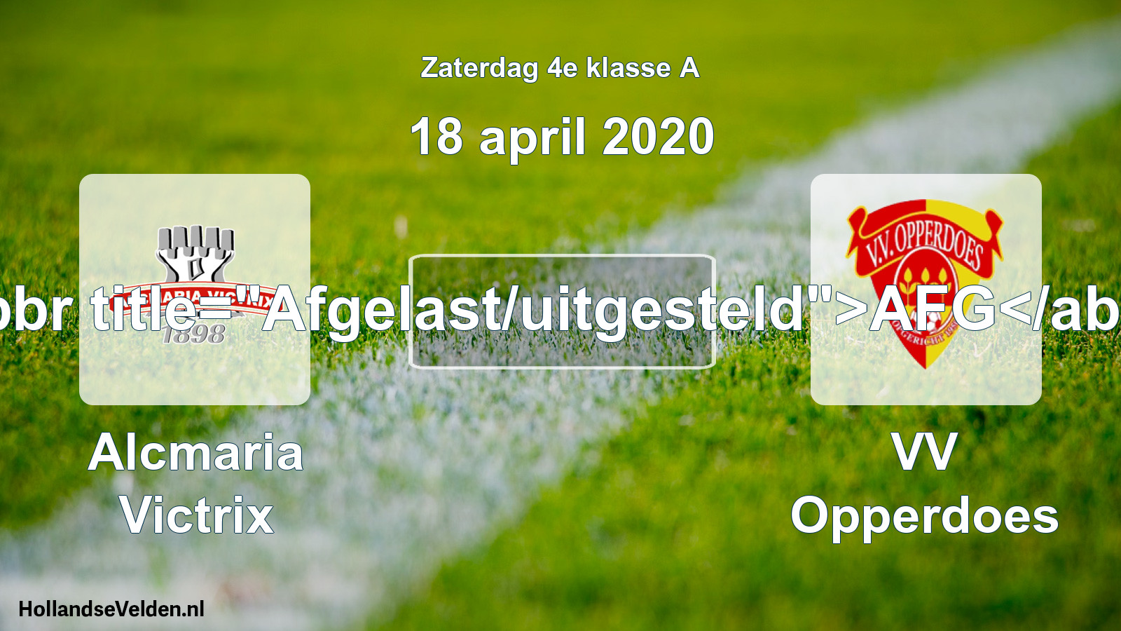 Scheduled Match: Alcmaria Victrix - VV Opperdoes (18 April 2020)
