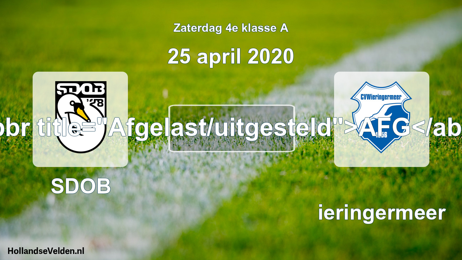 Scheduled Match: SDOB - Wieringermeer (25 April 2020)