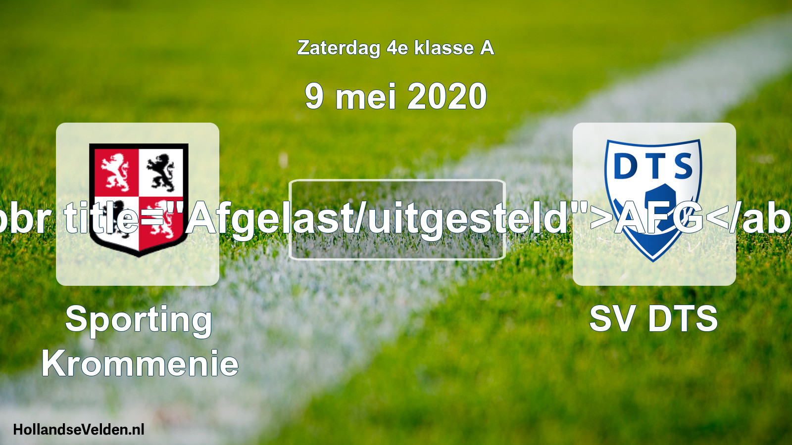 Scheduled Match: Sporting Krommenie - SV DTS (9 May 2020)