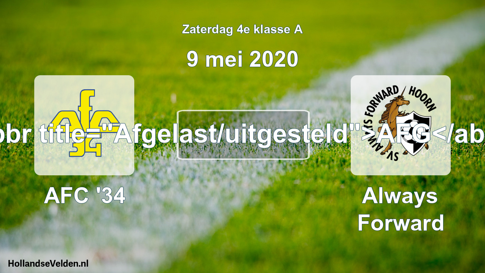 Scheduled Match: AFC '34 - Always Forward (9 May 2020)