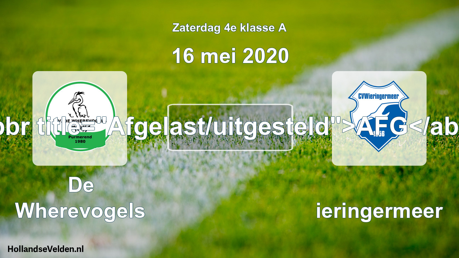 Scheduled Match: De Wherevogels - Wieringermeer (16 May 2020)