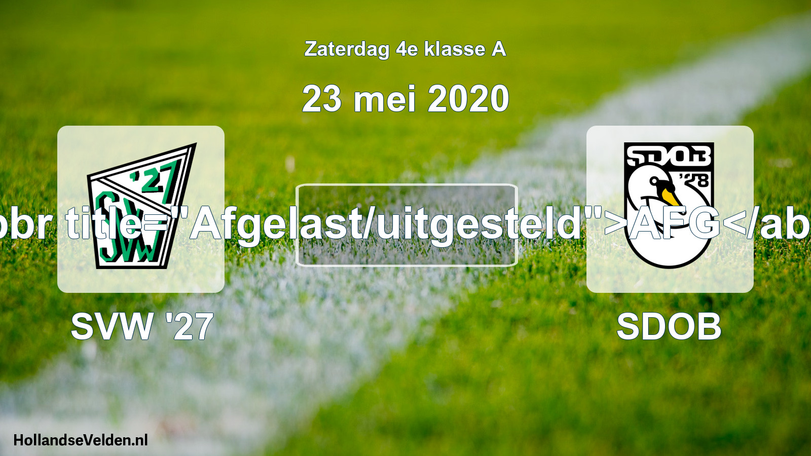 Scheduled Match: SVW '27 - SDOB (23 May 2020)