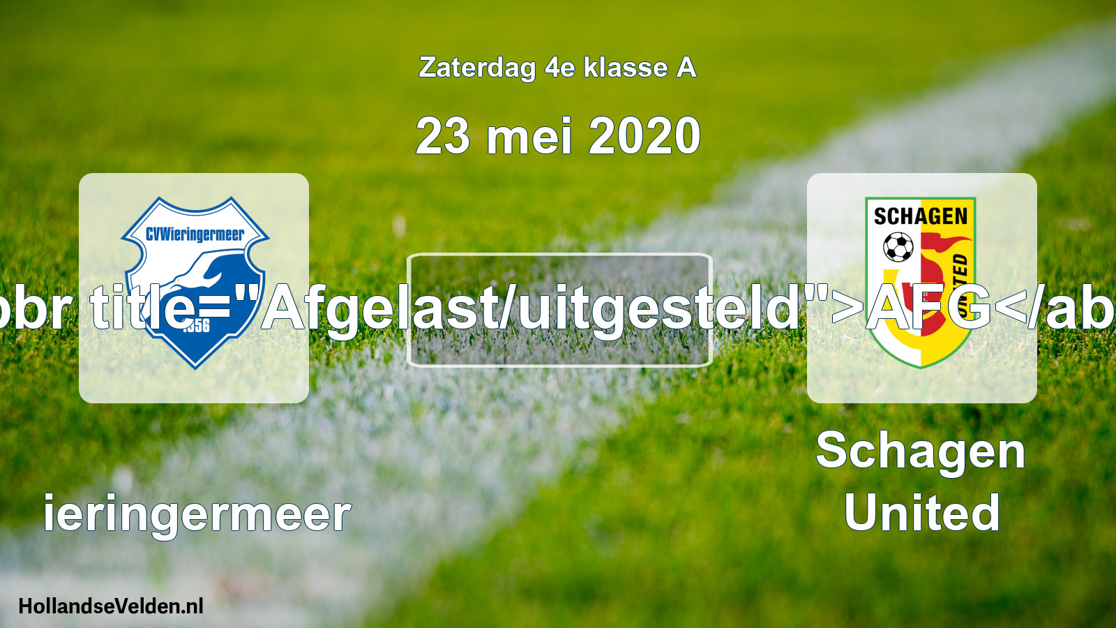 Scheduled Match: Wieringermeer - Schagen United (23 May 2020)