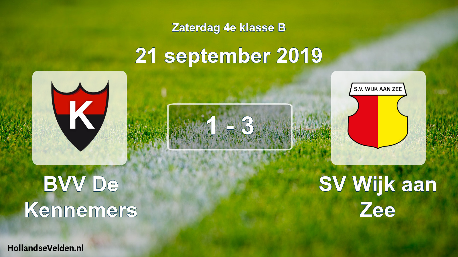 Total number of matches played: BVV De Kennemers - SV Wijk aan Zee 1 - 3 (21 September 2019)