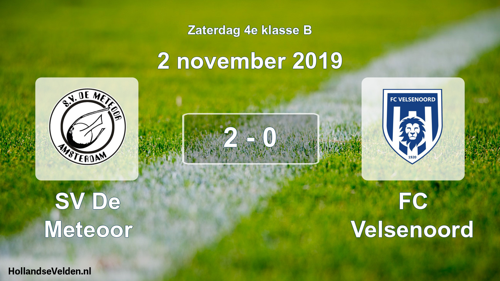 Total number of matches played: SV De Meteoor - FC Velsenoord 2 - 0 (2 November 2019)