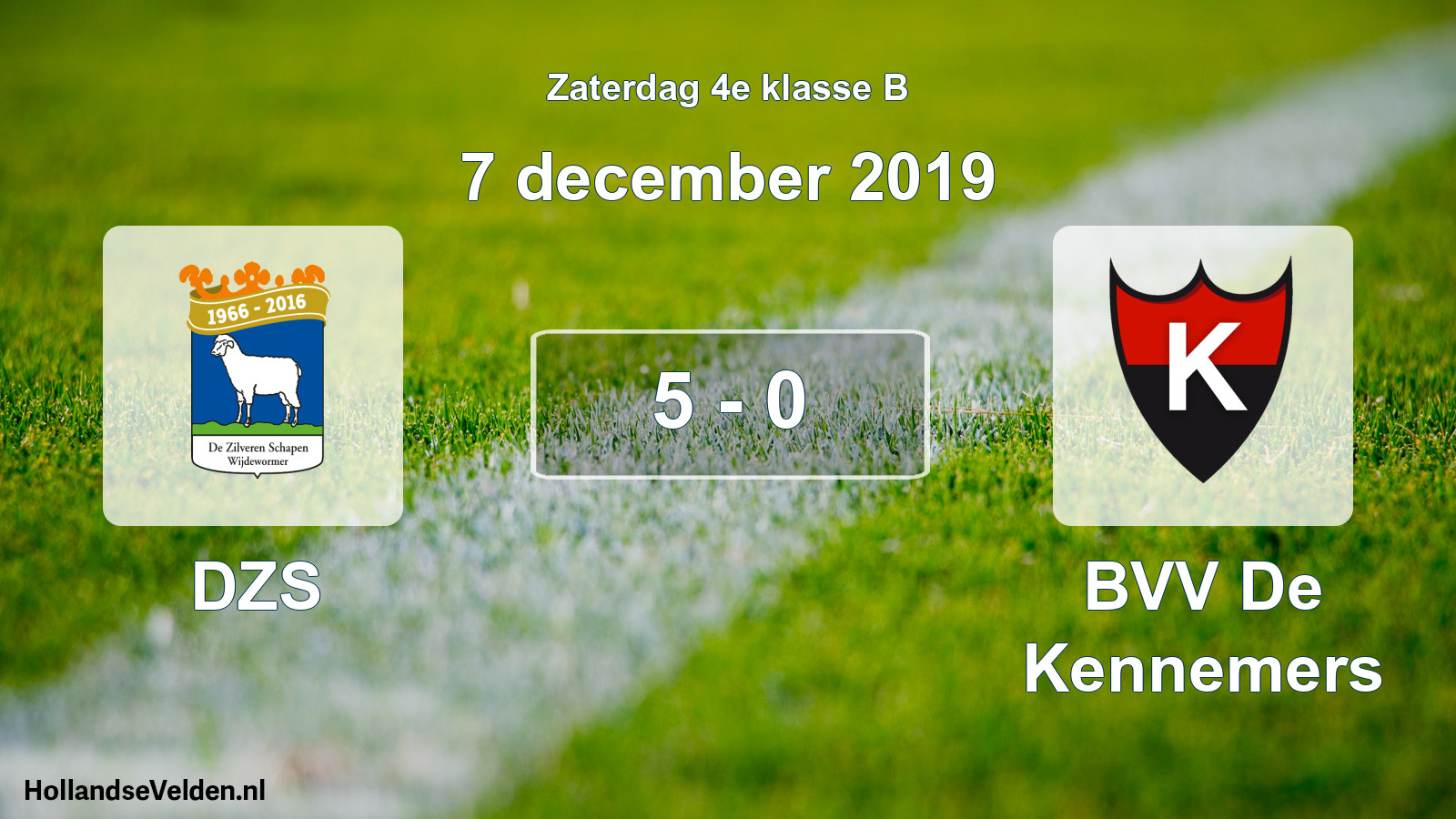 Total number of matches played: DZS - BVV De Kennemers 5 - 0 (7 December 2019)