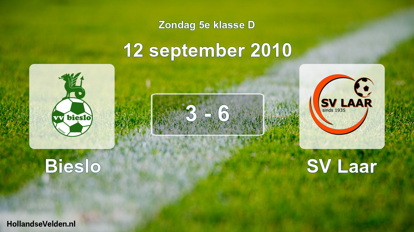 Total number of matches played: Bieslo - SV Laar 3 - 6 (12 September 2010)