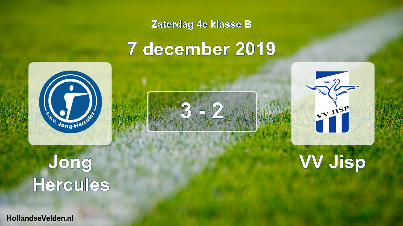 Total number of matches played: Jong Hercules - VV Jisp 3 - 2 (7 December 2019)