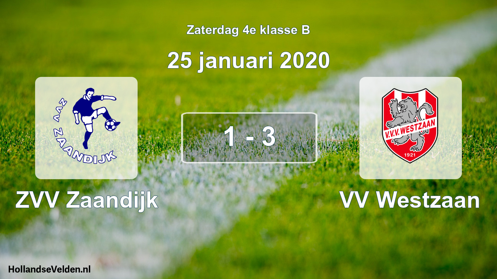 Total number of matches played: ZVV Zaandijk - VV Westzaan 1 - 3 (25 January 2020)
