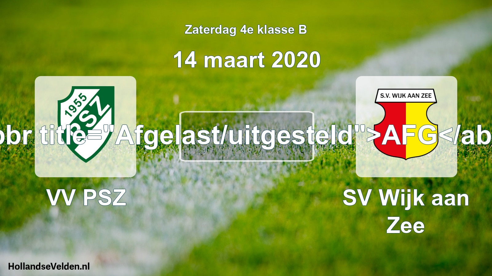 Scheduled Match: VV PSZ - SV Wijk aan Zee (14 March 2020)