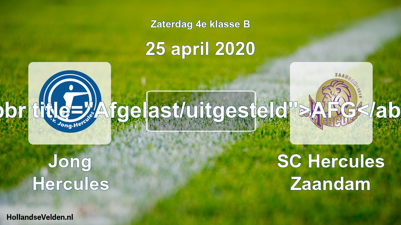 Scheduled Match: Jong Hercules - SC Hercules Zaandam (25 April 2020)